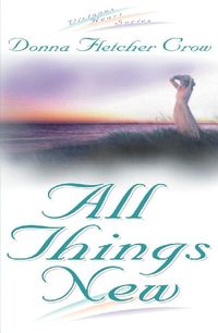 All Things New (Virtuous Heart) (English Edition)