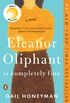 Eleanor Oliphant Is Completely Fine: A Novel (English Edition)