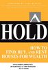 HOLD: How to Find, Buy, and Rent Houses for Wealth (Millionaire Real Estate) (English Edition)