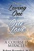 From Loving One to One Love (English Edition)