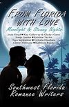 From Florida With Love: Moonlight & Steamy Nights (English Edition)