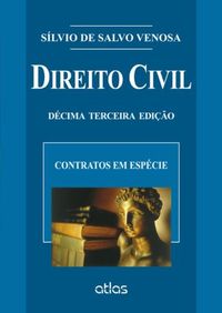 Direito Civil. Contratos Em Espcie - Volume 3