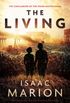 The Living: A Warm Bodies Novel