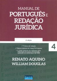 Manual de Portugus e Redao Jurdica: Volume 4