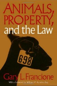Animals, Property and the Law