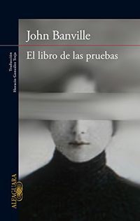 El libro de las pruebas (Spanish Edition)