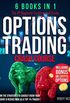 Options Trading Crash Couse [6 IN 1]