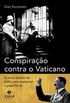 Conspiração contra o Vaticano