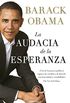 La audacia de la esperanza (Spanish Edition)