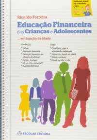 Educao Financeira das Crianas e Adolescentes em Funo da Idade