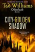 City of Golden Shadow: Otherland Book 1 (English Edition)