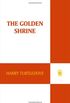 The Golden Shrine
