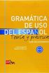 Gramatica De Uso Del Espaol