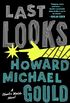 Last Looks: A Novel (A Charlie Waldo Novel Book 1) (English Edition)