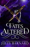 Fates Altered: A Halven Rising Prequel (English Edition)