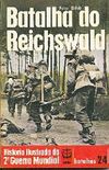 Histria Ilustrada da 2 Guerra Mundial - Batalhas - 24 - Batalha do Reichswald