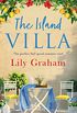 The Island Villa: The perfect feel good summer read (English Edition)