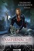 Schwestern des Mondes: Vampirnacht: Roman (Die Schwestern des Mondes 12) (German Edition)