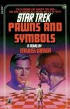 Star Trek: Pawns and Symbols