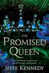 The Promised Queen (Forgotten Empires Book 3) (English Edition)
