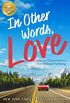 In Other Words, Love: A Second Chance Romance from Hallmark Publishing (English Edition)