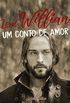 Lorde Willian: Um conto de amor