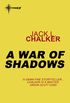 A War of Shadows (English Edition)