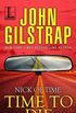 Time to Die: Part Four (Nick of Time Book 4) (English Edition)