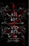 Killer Vipers