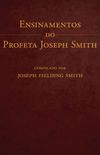 Ensinamentos Do Profeta Joseph Smith