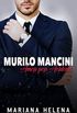 Murilo Mancini: Amor por Acidente