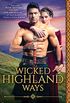 Wicked Highland Ways (Highland Weddings Book 6) (English Edition)