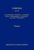 Comedias III: El cartagins  Psudolo  La maroma  Estico  Tres monedas  Truculento  Vidularia  Fragmentos (Biblioteca Clsica Gredos n 302) (Spanish Edition)