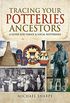 Tracing Your Potteries Ancestors: A Guide for Family & Local Historians (Tracing Your Ancestors) (English Edition)