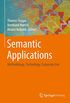 Semantic Applications: Methodology, Technology, Corporate Use (English Edition)