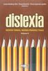 Dislexia. Novos Temas Novas Perspectivas - Volume 2