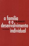 A Famlia e o Desenvolvimento Individual