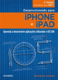 Desenvolvendo para iPhone e iPad - 2 Edio