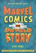 Marvel Comics: The Untold Story
