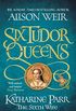 Six Tudor Queens: Katharine Parr, The Sixth Wife: Six Tudor Queens 6 (English Edition)