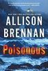 Poisonous: A Novel (Max Revere Novels Book 3) (English Edition)