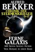 Chronik der Sternenkrieger - Ferne Galaxis (Sunfrost Sammelband 3) (German Edition)