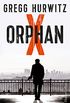 Orphan X: Agenten-Thriller (Evan Smoak 1) (German Edition)