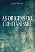 As origens do cristianismo