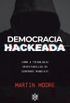 Democracia Hackeada