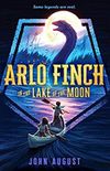Arlo Finch in the lake of the moon