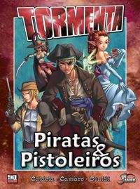 Piratas & Pistoleiros
