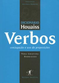Dicionrio Houaiss de Verbos da Lngua Portuguesa