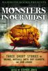 Mammoth Books presents Monsters in Our Midst: Three Stories by Michael Marshall Smith, Gary Kilworth and John Langan (English Edition)
