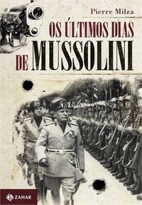 Os ltimos Dias de Mussolini 